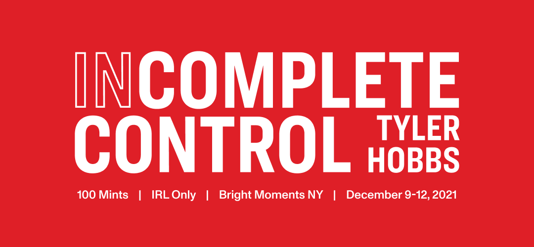 Incomplete Control by Tyler Hobbs